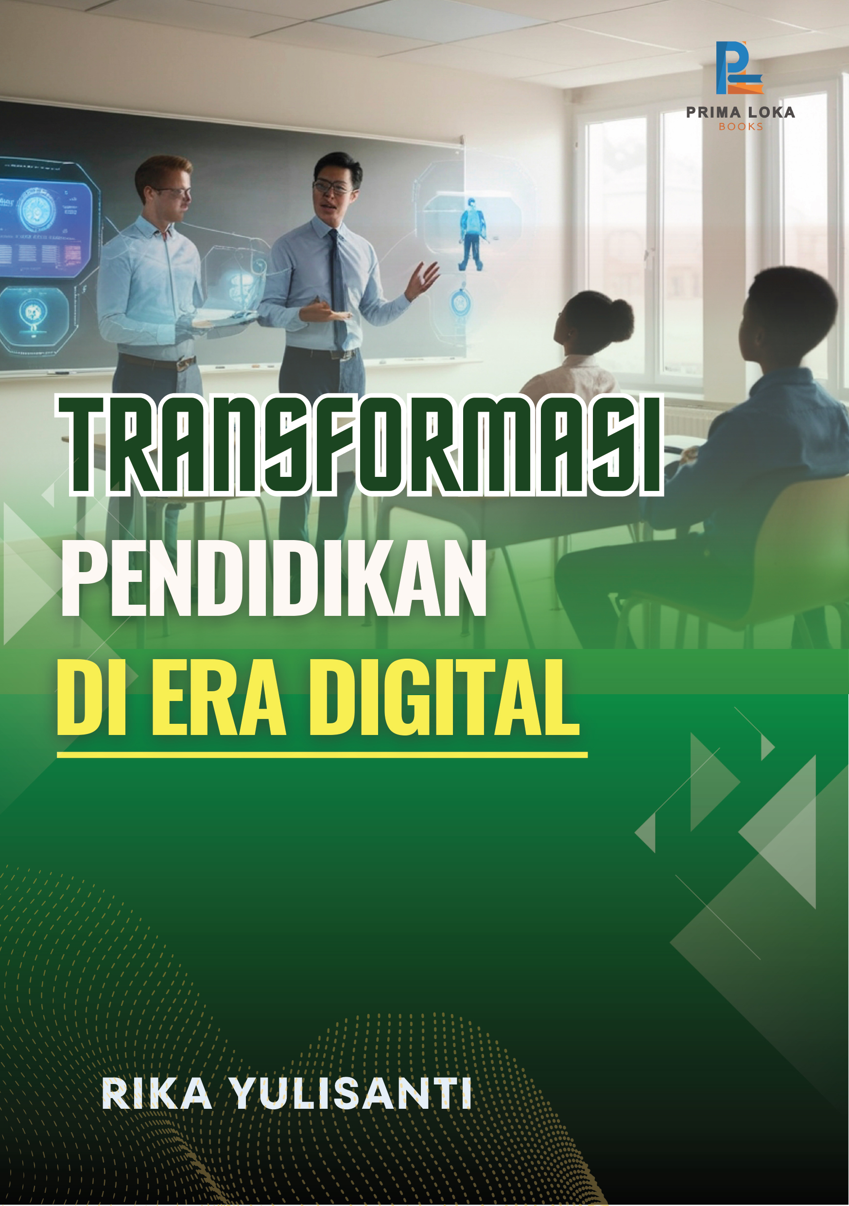 Transformasi Pendidikan Di Era Digital